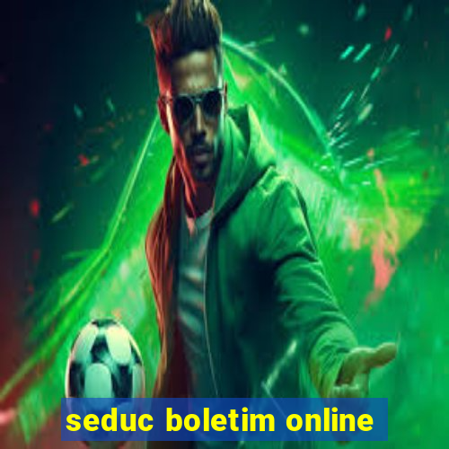 seduc boletim online